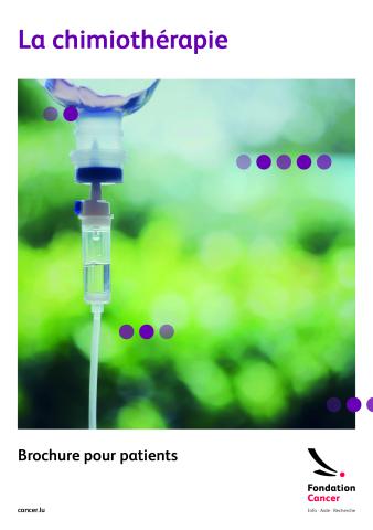 Brochure pour patients - La chimiothérapie