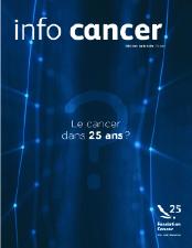 Info cancer spécial 25 ans