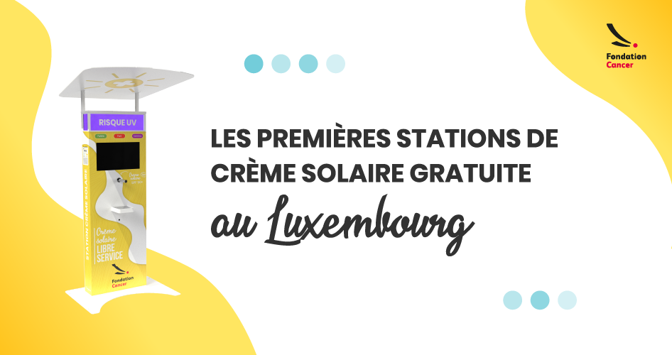 Les premières stations de crème solaire au Luxembourg