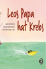 Cover: Leos Papa hat Krebs